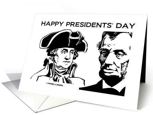Happy Presidents' Day Washington Lincoln Black & White Drawings card