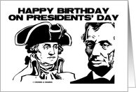 Happy Birthday On Presidents’ Day Washington Lincoln Black & White card