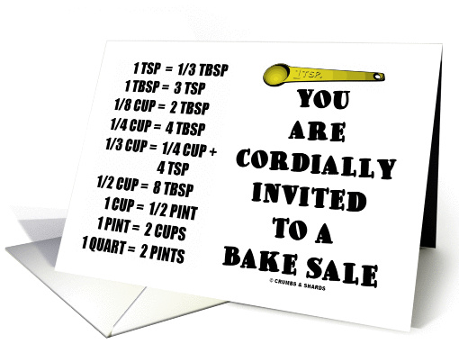 You Are Cordially Invited To A Bake Sale Measurement... (897381)