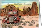 Birthday-Grandpa-old abandoned truck-southwest-desert card