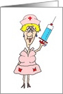 Get Well Nurse Outfit and Large Syringe card