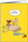 Funny Drunk Turkey Thanksgiving Card 