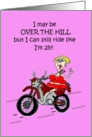 Over The Hill Chick Biker Card 