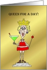 Queenforadaybirthdaycard card