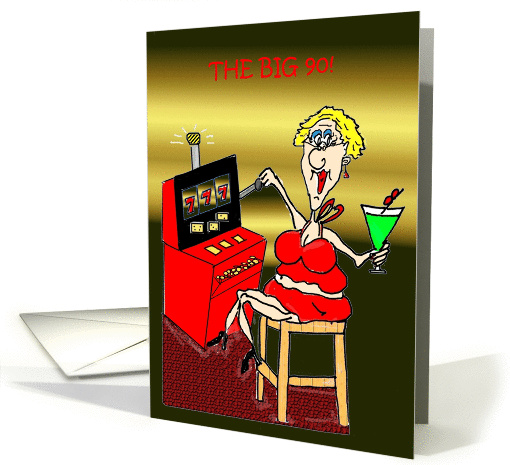 HOT MAMA SLOT MACHINE 90TH BIRTHDAY card (1028765)