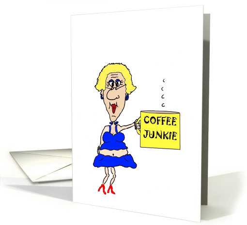 Coffee Junkie Birthday card (729466)