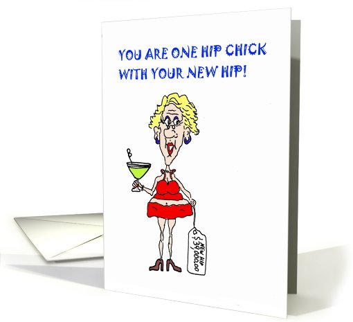 Hip Chick Hip Replacement card (763538)