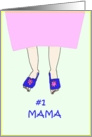 #1 Mama’S Day Card 