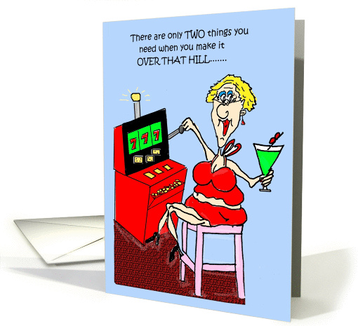 Over The Hill Lucky 7'S Slot Machine Birthday card (854116)