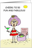 Cheers to Fifty, Fun and Fabulous Birthday card