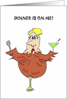 Dinner Is On Me Thanksgiving Dinner Invitation card