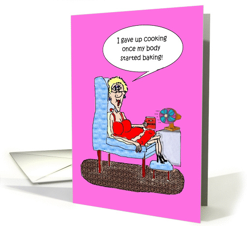 Hot Flashes Funny 40th Birthday card (911844)