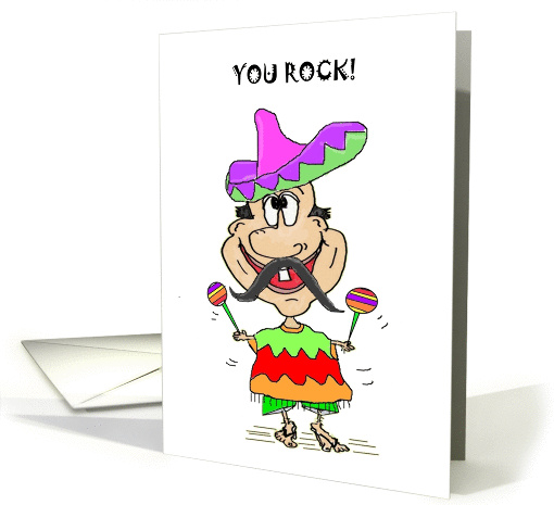 You Rock Funny Happy Birthday Amigo
 card (915319)