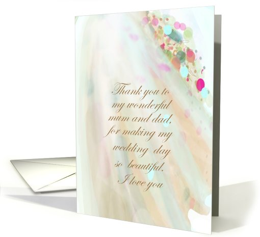 Thank you mum and dad  from daughter Wedding Day card (661066)