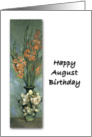 Happy August Birthday with Gladiolus card