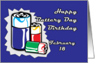 Happy Battery Day Birthday February 18 card
