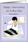 Happy Anniversary on X-Ray Day November 8 card