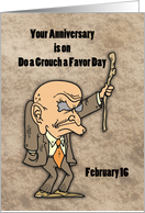 Anniversary on Do A Grouch A Favor Day February 16 card