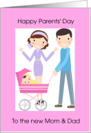 Happy Parents’ Day New Mom & Dad of Baby Girl card