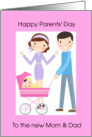 Happy Parents’ Day New Mom & Dad of Baby Girl card