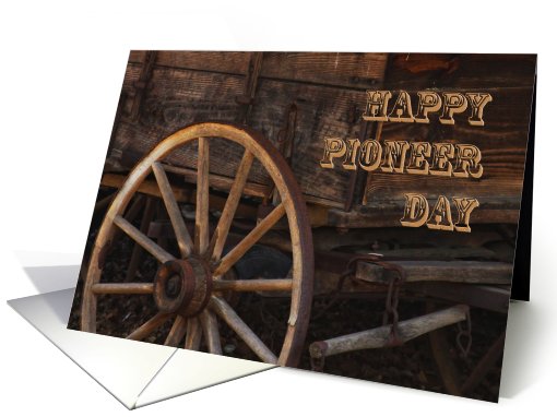 Happy Pioneer Day ~ July 24 card (609700)