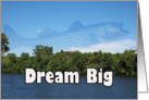 Dream Big ~ Fish ~ Good Luck card