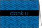 Dank U ~ Thank you dutch card