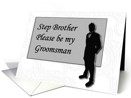 Groomsman request ~ Step Brother, Man in Black Silhouette card