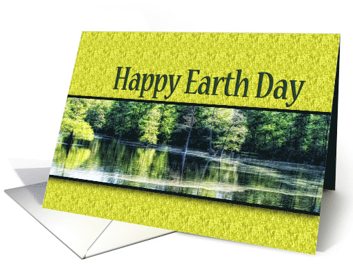 Earth Day ~ Calm lake ~ April 22 card (655580)