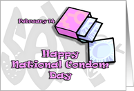Happy National Condom Day February 14 card