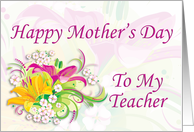 Mother’s Day to my Teacher card