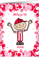 Czech Valentine with Little boy I love you this much card