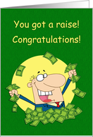 Congratulations on your raise ~ Happy man with money card