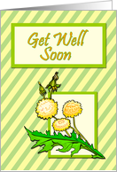 Dandelions on Striped Background Get Well Soon card
