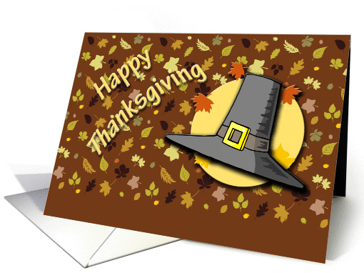 Happy Thanksgiving Pilgrim Hat and fall leaves card (934832)