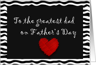 To the greatest Dad