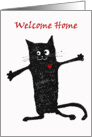 Welcome home, crazy black cat.for son card