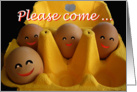 Please come on holiday with us,happy eggs, card