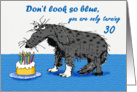 30 th Happy Birthday, sad dog and cake with candles.humor card