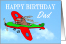 Happy Birthday DAD, flying dog pilot .Humor. card