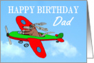 Happy Birthday DAD,from daughter, flying dog pilot .Humor. card