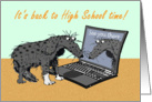 It’s back to school time, High school,sad dog and laptop.humor. card