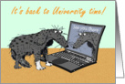 It’s back to University time,sad dog and laptop.humor. card