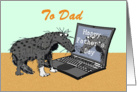 Happy Father’s Day, across the miles,for Dad.sad dog and laptop.humor. card