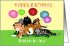 Happy Birthday , Sister-in-law,Crazy cats and balloons. card