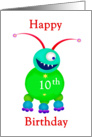 Happy tenth Birthday, 10th Birthday Friendly Monster.Humor,blank. card