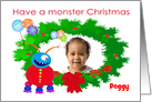 Have a Monster Christmas, Friendly Monster.Custom,Humor,blank. card