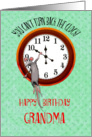 For Grandma,Happy birthday . Mouse and turning back the clock, humor, card