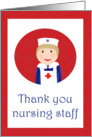 Thank you Nursing staff, nurse in uniform. card