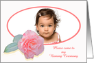 Please come to my Naming Ceremony, pink camellia, photo frame card
